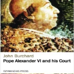 خرید و دانلود نسخه کامل کتاب Pope Alexander VI and his Court