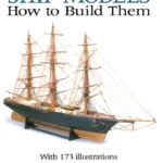 خرید و دانلود نسخه کامل کتاب Ship Models How to Build Them