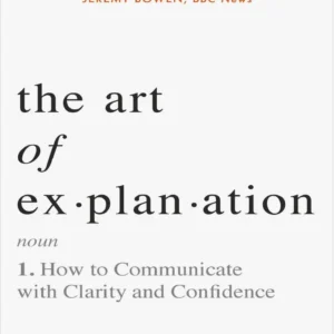 خرید و دانلود نسخه کامل کتاب The Art of Explanation