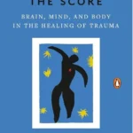 خرید و دانلود نسخه کامل کتاب The Body Keeps the Score