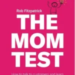 خرید و دانلود نسخه کامل کتاب The Mom Test