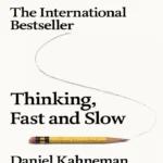خرید و دانلود نسخه کامل کتاب Thinking, Fast and Slow
