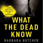 خرید و دانلود نسخه کامل کتاب What the Dead Know
