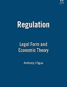 خرید و دانلود نسخه کامل کتاب زبان اصلی Regulation: Legal Form and Economic Theory PDF | دانلود کتاب خارجی