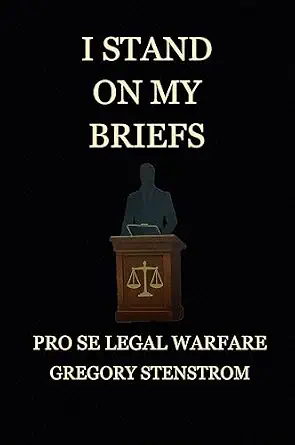 خرید و دانلود نسخه کامل کتاب زبان اصلی I Stand on My Briefs: Pro Se Legal Warfare PDF | دانلود کتاب خارجی_6ab0b4753bceb.webp خرید و دانلود نسخه کامل کتاب زبان اصلی I Stand on My Briefs: Pro Se Legal Warfare PDF | دانلود کتاب خارجی