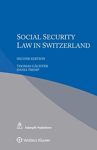 خرید و دانلود نسخه کامل کتاب زبان اصلی Social Security Law in Switzerland 2nd Edition PDF | دانلود کتاب خارجی_6aa3156aaf362.jpeg خرید و دانلود نسخه کامل کتاب زبان اصلی Social Security Law in Switzerland 2nd Edition PDF | دانلود کتاب خارجی