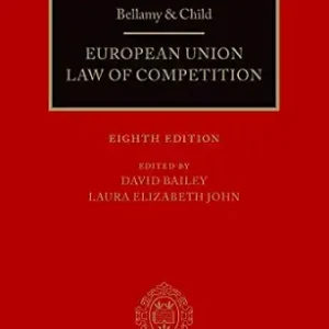 خرید و دانلود نسخه کامل کتاب زبان اصلی Bellamy & Child: European Union Law of Competition PDF | دانلود کتاب خارجی