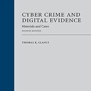 خرید و دانلود نسخه کامل کتاب زبان اصلی Cyber Crime and Digital Evidence: Materials and Cases, Fourth Edition PDF | دانلود کتاب خارجی