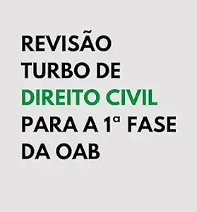 خرید و دانلود نسخه کامل کتاب زبان اصلی Revisão Turbo de Direito Civil para 1ª Fase da OAB (Portuguese Edition) | دانلود کتاب خارجی
