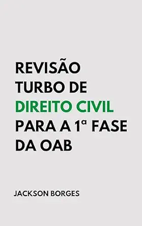 خرید و دانلود نسخه کامل کتاب زبان اصلی Revisão Turbo de Direito Civil para 1ª Fase da OAB (Portuguese Edition) | دانلود کتاب خارجی_6ab8211b54497.webp خرید و دانلود نسخه کامل کتاب زبان اصلی Revisão Turbo de Direito Civil para 1ª Fase da OAB (Portuguese Edition) | دانلود کتاب خارجی