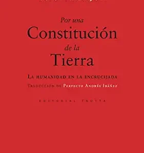 خرید و دانلود نسخه کامل کتاب زبان اصلی Por una Constitución de la Tierra: La humanidad en la encrucijada (Estructuras y Procesos. Derecho) (Spanish Edition) PDF | دانلود کتاب خارجی