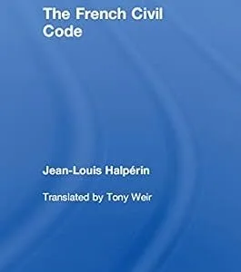 خرید و دانلود نسخه کامل کتاب زبان اصلی The French Civil Code (UT Austin Studies in Foreign and Transnational Law) PDF | دانلود کتاب خارجی
