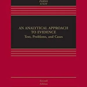 خرید و دانلود نسخه کامل کتاب زبان اصلی Analytical Approach To Evidence: Text, Problems and Cases (Aspen Casebook Series) PDF | دانلود کتاب خارجی