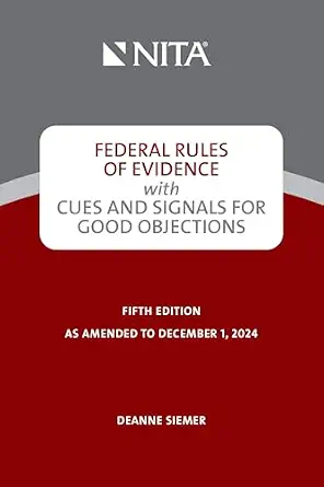 خرید و دانلود نسخه کامل کتاب زبان اصلی Federal Rules of Evidence with Cues and Signals for Good Objections (NITA) PDF | دانلود کتاب خارجی_6aa9045abc6cd.webp خرید و دانلود نسخه کامل کتاب زبان اصلی Federal Rules of Evidence with Cues and Signals for Good Objections (NITA) PDF | دانلود کتاب خارجی