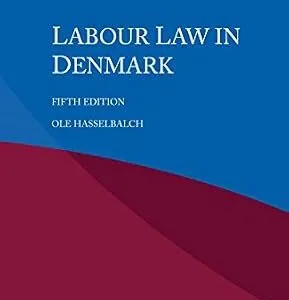 خرید و دانلود نسخه کامل کتاب زبان اصلی Labour Law in Denmark PDF | دانلود کتاب خارجی