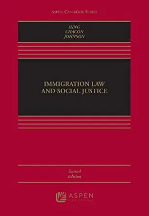 خرید و دانلود نسخه کامل کتاب زبان اصلی Immigration Law and Social Justice (Aspen Casebook Series) PDF | دانلود کتاب خارجی_6a96e1286b136.jpeg خرید و دانلود نسخه کامل کتاب زبان اصلی Immigration Law and Social Justice (Aspen Casebook Series) PDF | دانلود کتاب خارجی
