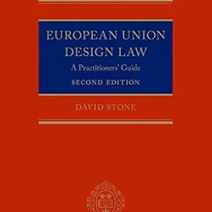 خرید و دانلود نسخه کامل کتاب زبان اصلی European Union Design Law: A Practitioners’ Guide | دانلود کتاب خارجی