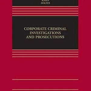 خرید و دانلود نسخه کامل کتاب زبان اصلی Corporate Criminal Investigations and Prosecutions (Aspen Casebook Series) PDF | دانلود کتاب خارجی