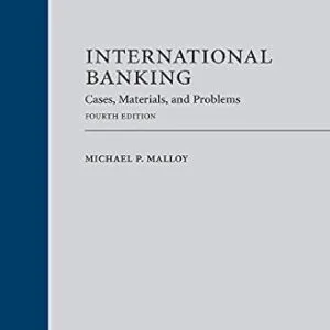 خرید و دانلود نسخه کامل کتاب زبان اصلی International Banking: Cases, Materials, and Problems, Fourth Edition PDF | دانلود کتاب خارجی