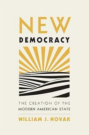 خرید و دانلود نسخه کامل کتاب زبان اصلی New Democracy: The Creation of the Modern American State PDF | دانلود کتاب خارجی_6a9681fc7ebb1.jpeg خرید و دانلود نسخه کامل کتاب زبان اصلی New Democracy: The Creation of the Modern American State PDF | دانلود کتاب خارجی