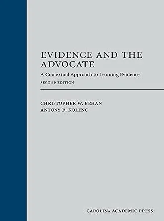 خرید و دانلود نسخه کامل کتاب زبان اصلی Evidence and the Advocate: A Contextual Approach to Learning Evidence, Second Edition PDF | دانلود کتاب خارجی_6aac452d0d00c.jpeg خرید و دانلود نسخه کامل کتاب زبان اصلی Evidence and the Advocate: A Contextual Approach to Learning Evidence, Second Edition PDF | دانلود کتاب خارجی