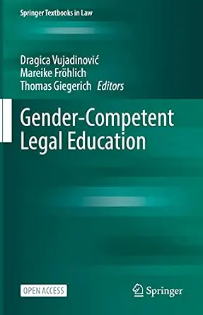 خرید و دانلود نسخه کامل کتاب زبان اصلی Gender-Competent Legal Education (Springer Textbooks in Law) PDF | دانلود کتاب خارجی_6aa698f0db995.webp خرید و دانلود نسخه کامل کتاب زبان اصلی Gender-Competent Legal Education (Springer Textbooks in Law) PDF | دانلود کتاب خارجی