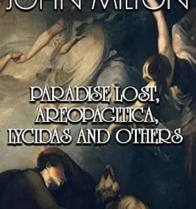 خرید و دانلود نسخه کامل کتاب زبان اصلی Complete Works of John Milton. Illustrated: Paradise Lost, Areopagitica, Lycidas and others PDF | دانلود کتاب خارجی