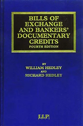 خرید و دانلود نسخه کامل کتاب زبان اصلی Bills of Exchange and Bankers’ Documentary Credits (Maritime and Transport Law Library) 4th Edition PDF | دانلود کتاب خارجی_6aa29bbce7afd.jpeg خرید و دانلود نسخه کامل کتاب زبان اصلی Bills of Exchange and Bankers’ Documentary Credits (Maritime and Transport Law Library) 4th Edition PDF | دانلود کتاب خارجی