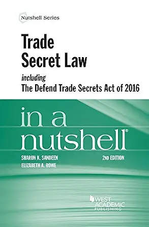 خرید و دانلود نسخه کامل کتاب زبان اصلی Trade Secret Law including the Defend Trade Secrets Act of 2016 in a Nutshell (Nutshells) | دانلود کتاب خارجی_6abd07fbd1f87.webp خرید و دانلود نسخه کامل کتاب زبان اصلی Trade Secret Law including the Defend Trade Secrets Act of 2016 in a Nutshell (Nutshells) | دانلود کتاب خارجی