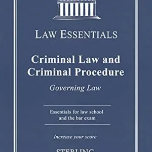 خرید و دانلود نسخه کامل کتاب زبان اصلی Criminal Law and Criminal Procedure, Law Essentials: Governing Law for Law School and Bar Exam Prep [Print Replica] Kindle Edition PDF | دانلود کتاب خارجی