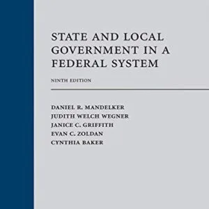 خرید و دانلود نسخه کامل کتاب زبان اصلی State and Local Government in a Federal System, Ninth Edition 9th Edition PDF | دانلود کتاب خارجی