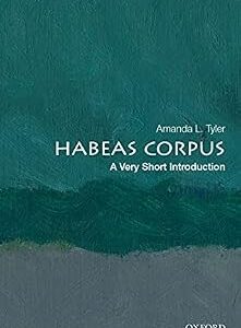 خرید و دانلود نسخه کامل کتاب زبان اصلی Habeas Corpus: A Very Short Introduction PDF | دانلود کتاب خارجی