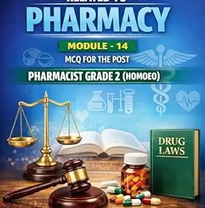 خرید و دانلود نسخه کامل کتاب زبان اصلی Legislation related to Pharmacy-module 14: MCQ For pharmacist grade 2 (homoeo) | دانلود کتاب خارجی
