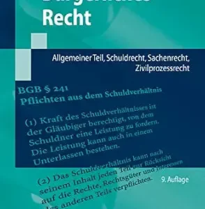 خرید و دانلود نسخه کامل کتاب زبان اصلی Bürgerliches Recht: Allgemeiner Teil, Schuldrecht, Sachenrecht, Zivilprozessrecht (Springer-Lehrbuch) (German Edition) PDF | دانلود کتاب خارجی