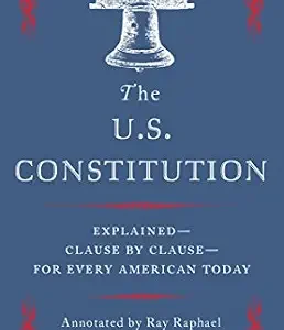خرید و دانلود نسخه کامل کتاب زبان اصلی The U.S. Constitution: Explained for Every American PDF | دانلود کتاب خارجی