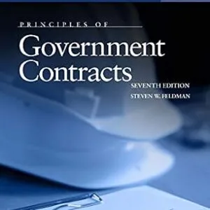خرید و دانلود نسخه کامل کتاب زبان اصلی Principles of Government Contracts (Concise Hornbook Series) PDF | دانلود کتاب خارجی