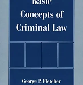 خرید و دانلود نسخه کامل کتاب زبان اصلی Basic Concepts of Criminal Law PDF | دانلود کتاب خارجی