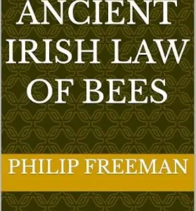 خرید و دانلود نسخه کامل کتاب زبان اصلی The Ancient Irish Law of bees PDF | دانلود کتاب خارجی
