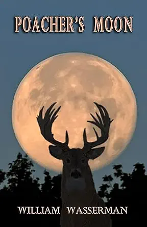 خرید و دانلود نسخه کامل کتاب زبان اصلی Poacher’s Moon (Penn’s Woods Stories Book 9) PDF | دانلود کتاب خارجی_6aae50bf3f756.webp خرید و دانلود نسخه کامل کتاب زبان اصلی Poacher’s Moon (Penn’s Woods Stories Book 9) PDF | دانلود کتاب خارجی