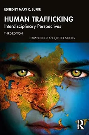 خرید و دانلود نسخه کامل کتاب زبان اصلی Human Trafficking: Interdisciplinary Perspectives (Criminology and Justice Studies) PDF | دانلود کتاب خارجی_6aa7a155a8edd.jpeg خرید و دانلود نسخه کامل کتاب زبان اصلی Human Trafficking: Interdisciplinary Perspectives (Criminology and Justice Studies) PDF | دانلود کتاب خارجی
