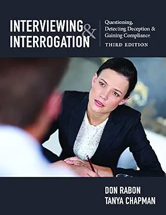خرید و دانلود نسخه کامل کتاب زبان اصلی Interviewing and Interrogation: Questioning, Detecting Deception and Gaining Compliance, Third Edition: Questioning, Detecting Deception & Gaining Compliance PDF | دانلود کتاب خارجی_6aa6d0f9e603c.webp خرید و دانلود نسخه کامل کتاب زبان اصلی Interviewing and Interrogation: Questioning, Detecting Deception and Gaining Compliance, Third Edition: Questioning, Detecting Deception & Gaining Compliance PDF | دانلود کتاب خارجی
