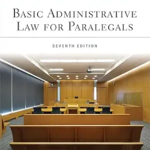 خرید و دانلود نسخه کامل کتاب زبان اصلی Basic Administrative Law for Paralegals (Aspen Paralegal Series) PDF | دانلود کتاب خارجی
