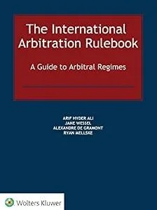 خرید و دانلود نسخه کامل کتاب زبان اصلی The International Arbitration Rulebook: A Guide to Arbitral Regimes PDF | دانلود کتاب خارجی