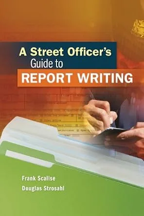خرید و دانلود نسخه کامل کتاب زبان اصلی A Street Officer’s Guide to Report Writing PDF | دانلود کتاب خارجی_6aa7aa65244e2.jpeg خرید و دانلود نسخه کامل کتاب زبان اصلی A Street Officer’s Guide to Report Writing PDF | دانلود کتاب خارجی