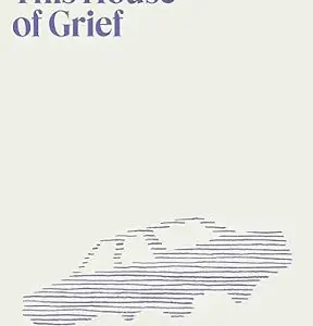 خرید و دانلود نسخه کامل کتاب زبان اصلی This House of Grief: The Story of a Murder Trial PDF | دانلود کتاب خارجی