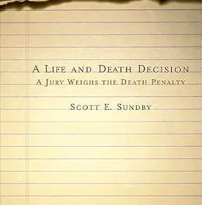 خرید و دانلود نسخه کامل کتاب زبان اصلی A Life and Death Decision: A Jury Weighs the Death Penalty PDF | دانلود کتاب خارجی