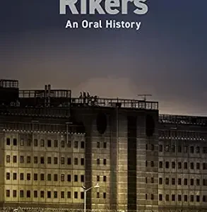 خرید و دانلود نسخه کامل کتاب زبان اصلی Rikers: An Oral History PDF | دانلود کتاب خارجی