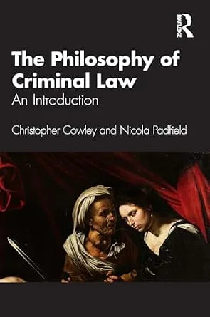 خرید و دانلود نسخه کامل کتاب زبان اصلی The Philosophy of Criminal Law: An Introduction PDF | دانلود کتاب خارجی_6aa77936405cc.jpeg خرید و دانلود نسخه کامل کتاب زبان اصلی The Philosophy of Criminal Law: An Introduction PDF | دانلود کتاب خارجی