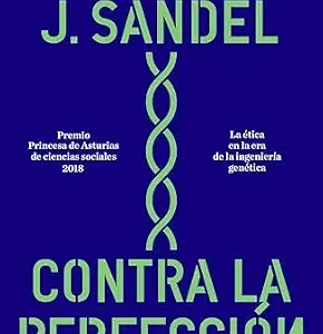 خرید و دانلود نسخه کامل کتاب زبان اصلی Contra la perfección: La ética en la era de la ingeniería genética (Spanish Edition) PDF | دانلود کتاب خارجی