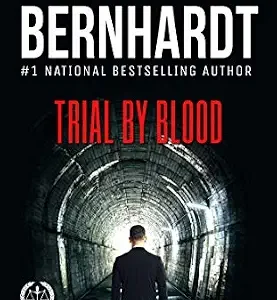 خرید و دانلود نسخه کامل کتاب زبان اصلی Trial by Blood (Daniel Pike Legal Thriller Series Book 3) PDF | دانلود کتاب خارجی